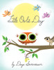 Little Owl's Day:  - ISBN: 9781101997093