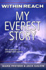 Within Reach: My Everest Story - ISBN: 9780141304977