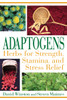 Adaptogens: Herbs for Strength, Stamina, and Stress Relief - ISBN: 9781594771583