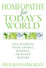 Homeopathy for Todays World: Discovering Your Animal, Mineral, or Plant Nature - ISBN: 9781594774034