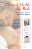Natural Health after Birth: The Complete Guide to Postpartum Wellness - ISBN: 9780892819300