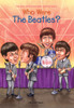 Who Were the Beatles?:  - ISBN: 9780448439068