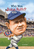 Who Was Babe Ruth?:  - ISBN: 9780448455860