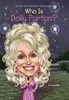 Who Is Dolly Parton?:  - ISBN: 9780448478920