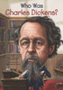 Who Was Charles Dickens?:  - ISBN: 9780448479675