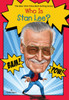 Who Is Stan Lee?:  - ISBN: 9780448482361