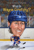 Who Is Wayne Gretzky?:  - ISBN: 9780448483214