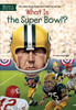 What Is the Super Bowl?:  - ISBN: 9780448486956