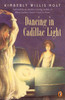 Dancing in Cadillac Light:  - ISBN: 9780698119703