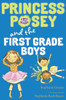Princess Posey and the First-Grade Boys:  - ISBN: 9780399163647