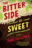 The Bitter Side of Sweet:  - ISBN: 9780399173073