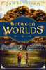Between Worlds:  - ISBN: 9780399176890