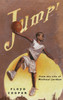 Jump!: From the Life of Michael Jordan - ISBN: 9780399242304