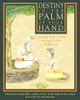 Destiny in the Palm of Your Hand: Creating Your Future through Vedic Palmistry - ISBN: 9780892817702