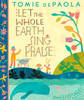 Let the Whole Earth Sing Praise:  - ISBN: 9780399254789