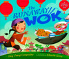 The Runaway Wok: A Chinese New Year Tale - ISBN: 9780525420682