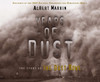 Years of Dust: The Story of the Dust Bowl - ISBN: 9780525420774