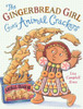 The Gingerbread Girl Goes Animal Crackers:  - ISBN: 9780525422594