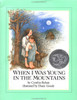 When I Was Young in the Mountains:  - ISBN: 9780525425250