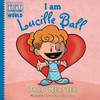 I am Lucille Ball:  - ISBN: 9780525428558