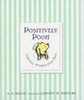 Positively Pooh: Timeless Wisdom from Pooh:  - ISBN: 9780525479314