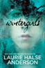 Wintergirls:  - ISBN: 9780670011100