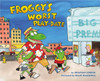 Froggy's Worst Playdate:  - ISBN: 9780670014279