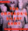 The Emperor's Silent Army: Terracotta Warriors of Ancient China - ISBN: 9780670035120