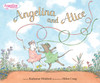 Angelina and Alice:  - ISBN: 9780670061259