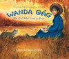 Wanda Gag: The Girl Who Lived to Draw - ISBN: 9780670062928