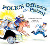 Police Officers on Patrol:  - ISBN: 9780670063154