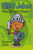 Ellray Jakes the Dragon Slayer:  - ISBN: 9780670784974