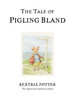 The Tale of Pigling Bland:  - ISBN: 9780723247845