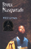 Bronx Masquerade:  - ISBN: 9780803725690