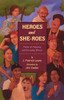 Heroes and She-roes: Poems of Amazing and Everyday Heroes - ISBN: 9780803729254