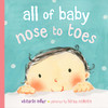 All of Baby, Nose to Toes:  - ISBN: 9780803732179