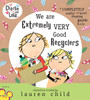 Charlie and Lola: We Are Extremely Very Good Recyclers - ISBN: 9780803733350