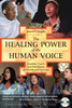 The Healing Power of the Human Voice: Mantras, Chants, and Seed Sounds for Health and Harmony - ISBN: 9781594770500