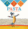 ABC Pasta: An Entertaining Alphabet - ISBN: 9781101999783