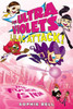 The Ultra Violets #3: Lilac Attack! - ISBN: 9781595146489