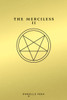 The Merciless II: The Exorcism of Sofia Flores:  - ISBN: 9781595147264