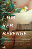 I Am Her Revenge:  - ISBN: 9781595147820