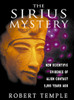 The Sirius Mystery: New Scientific Evidence of Alien Contact 5,000 Years Ago - ISBN: 9780892817504