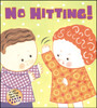 No Hitting!: A Lift-the-Flap Book - ISBN: 9780448436128