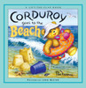 Corduroy Goes to the Beach:  - ISBN: 9780670060528