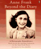 Anne Frank: Beyond the Diary - A Photographic Remembrance - ISBN: 9780140369267