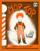 Mop Top:  - ISBN: 9780140503265