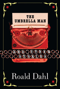 The Umbrella Man and Other Stories:  - ISBN: 9780142400876
