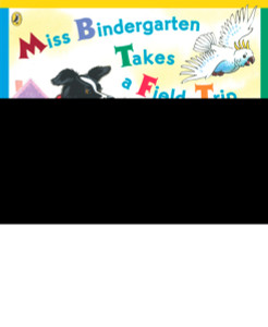 Miss Bindergarten Takes a Field Trip with Kindergarten:  - ISBN: 9780142401392