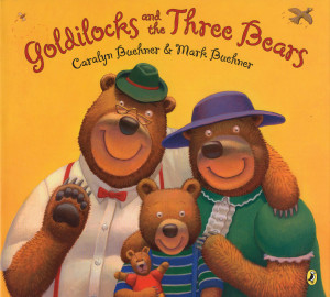 Goldilocks and the Three Bears:  - ISBN: 9780142412756